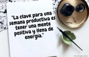 Frases de inicio de semana ¡Para empezar con motivación! - Mensajes Top