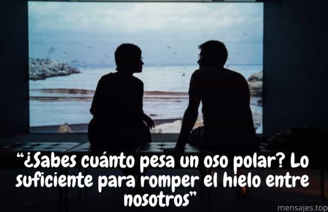 Frases para romper hielo graciosas
